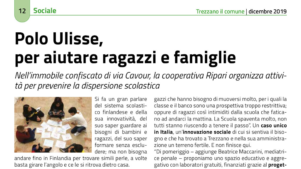 articolo da "Trezzano il Comune" di presentazione dei servizi del Polo Ulisse Centro Multifunzionale per le Famiglie e il Territorio. Si tratta di un presidio delle Politiche Sociali trezzanesi